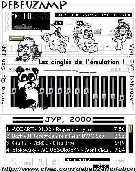 Debeuzamp v1.0       (Le premier qui me dit que j'ai des gots musicaux pourris, je le bute !)